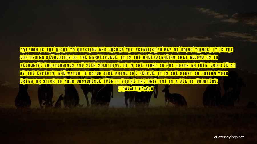 Doing It The Right Way Quotes By Ronald Reagan Doing It The Right Way Quotes By Ronald Reagan