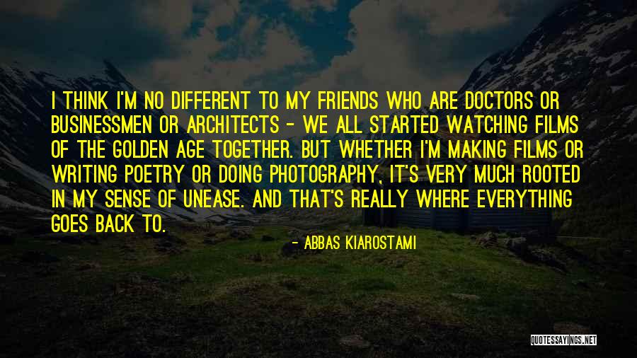 Doing It Together Quotes By Abbas Kiarostami