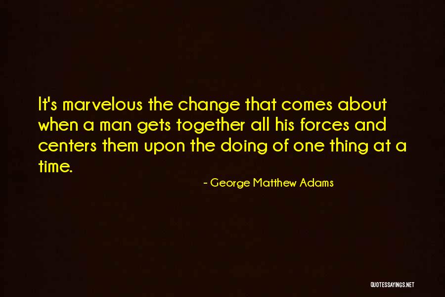 Doing It Together Quotes By George Matthew Adams Doing It Together Quotes By George Matthew Adams