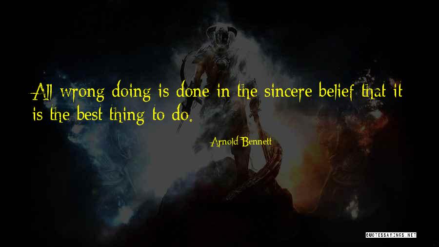 Doing It Wrong Quotes By Arnold Bennett Doing It Wrong Quotes By Arnold Bennett