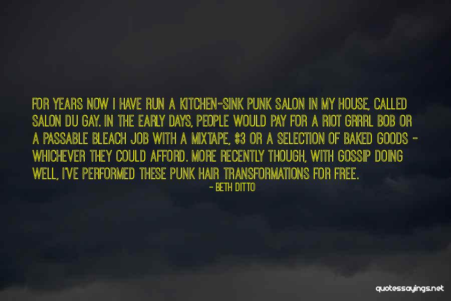 Doing Job Well Quotes By Beth Ditto Doing Job Well Quotes By Beth Ditto