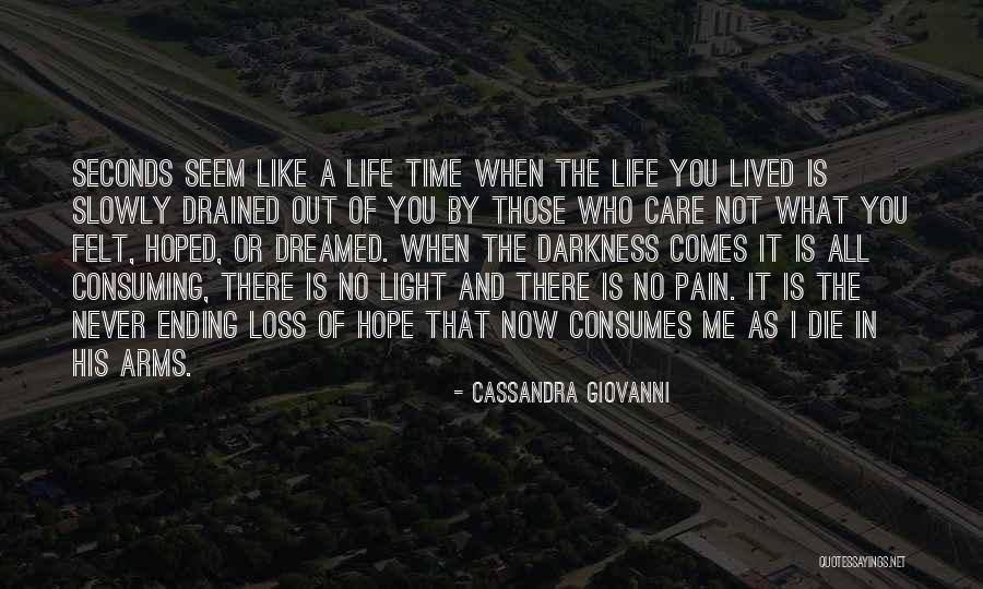 Doing Life Like You Dreamed Quotes By Cassandra Giovanni Doing Life Like You Dreamed Quotes By Cassandra Giovanni