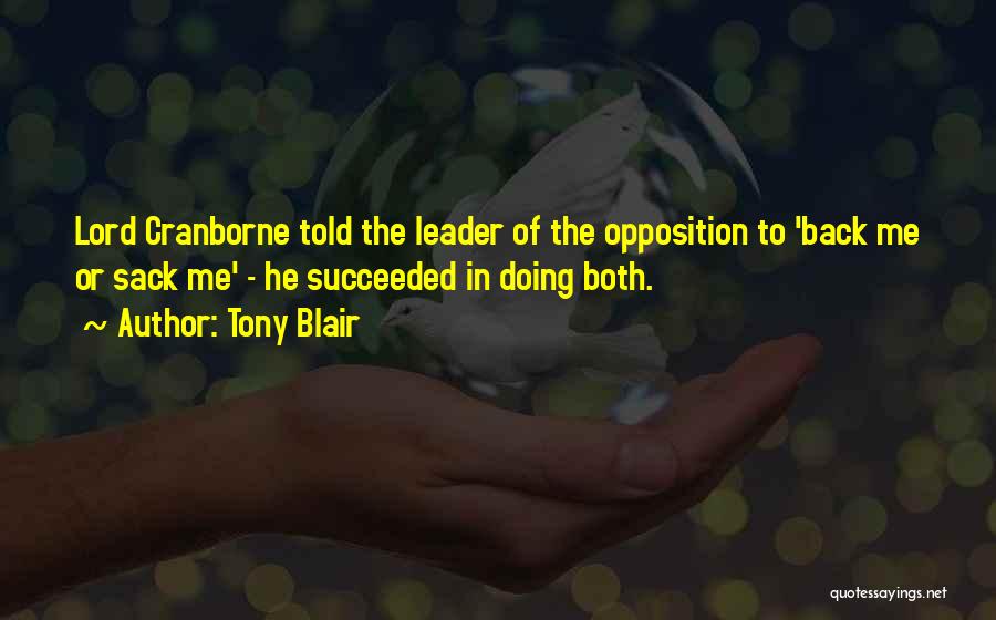 Doing Me Quotes By Tony Blair