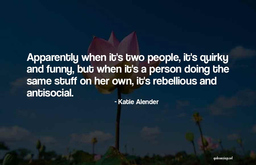 Doing Mischief Quotes By Katie Alender Doing Mischief Quotes By Katie Alender