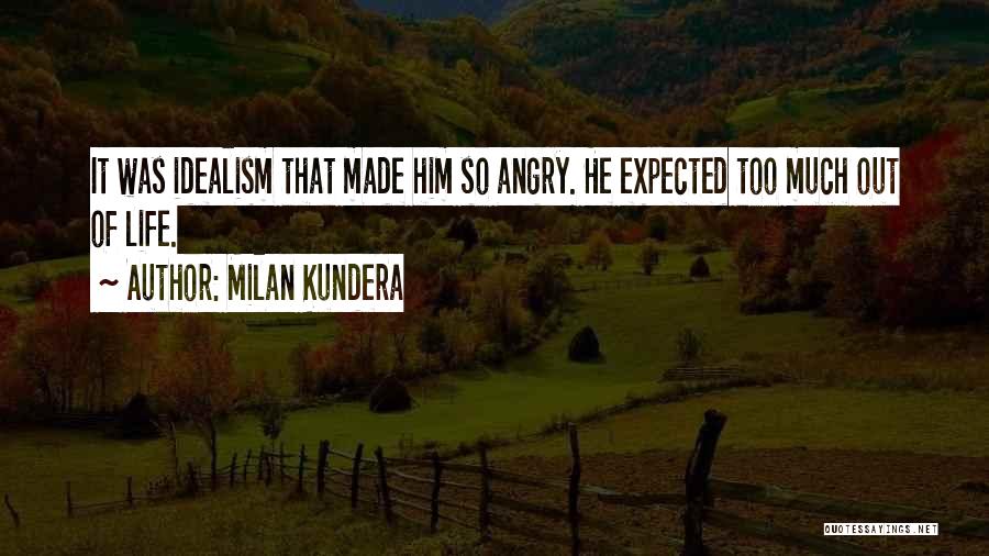 Doing More Than Expected Quotes By Milan Kundera