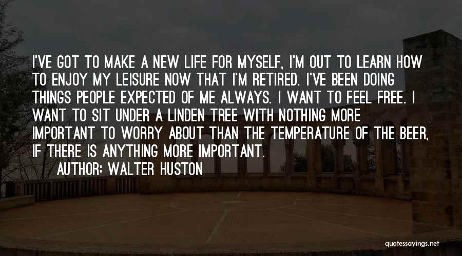 Doing More Than Expected Quotes By Walter Huston