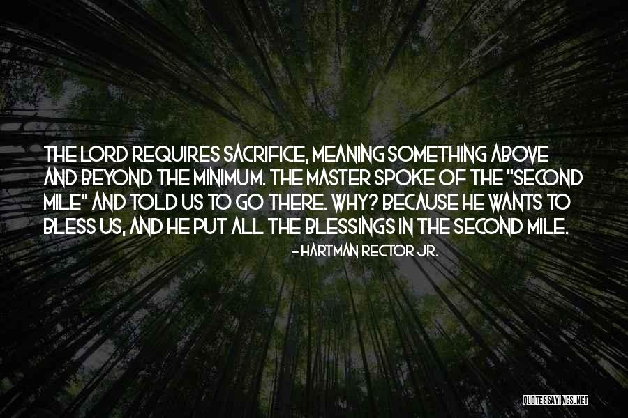 Doing More Than The Minimum Quotes By Hartman Rector Jr. Doing More Than The Minimum Quotes By Hartman Rector Jr.