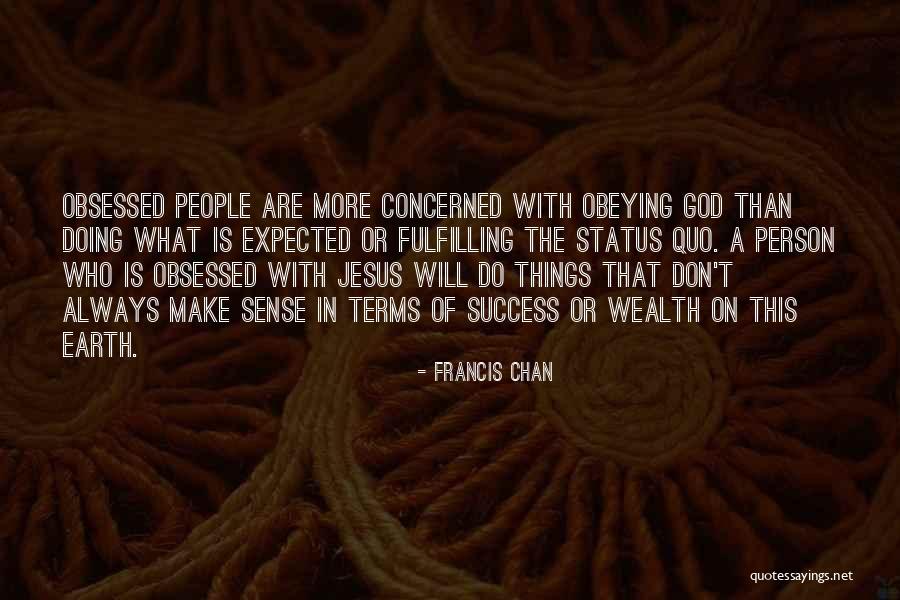 Doing More Than What Is Expected Quotes By Francis Chan Doing More Than What Is Expected Quotes By Francis Chan