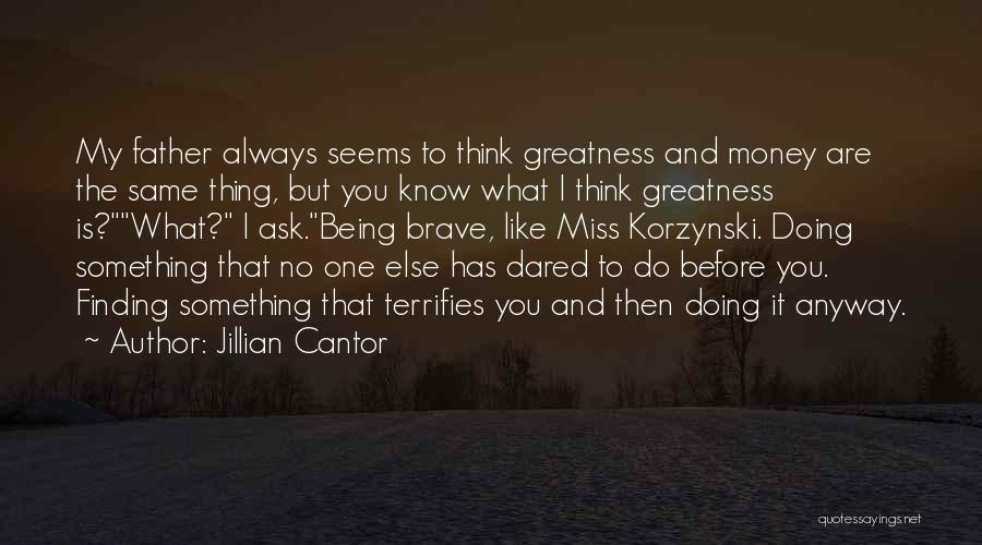 Doing My Thing Quotes By Jillian Cantor