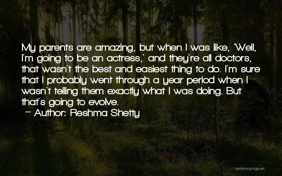 Doing My Thing Quotes By Reshma Shetty