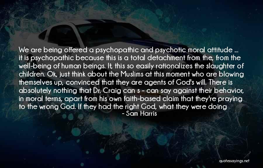 Doing Not Just Saying Quotes By Sam Harris Doing Not Just Saying Quotes By Sam Harris