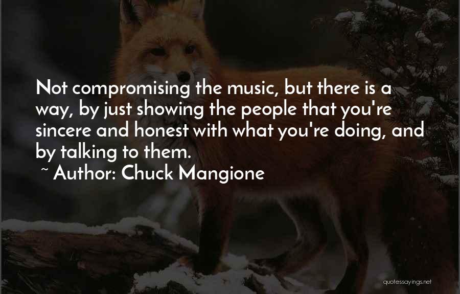 Doing Not Just Talking Quotes By Chuck Mangione