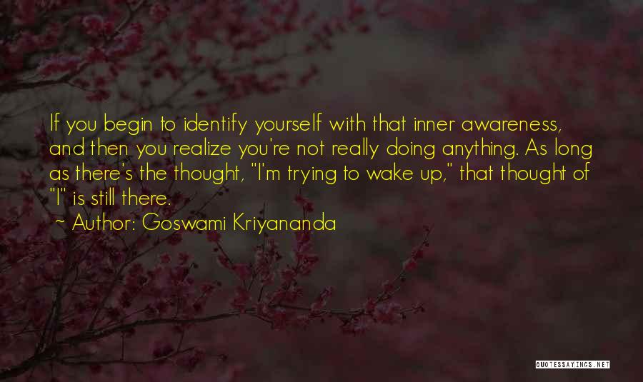 Doing Not Trying Quotes By Goswami Kriyananda