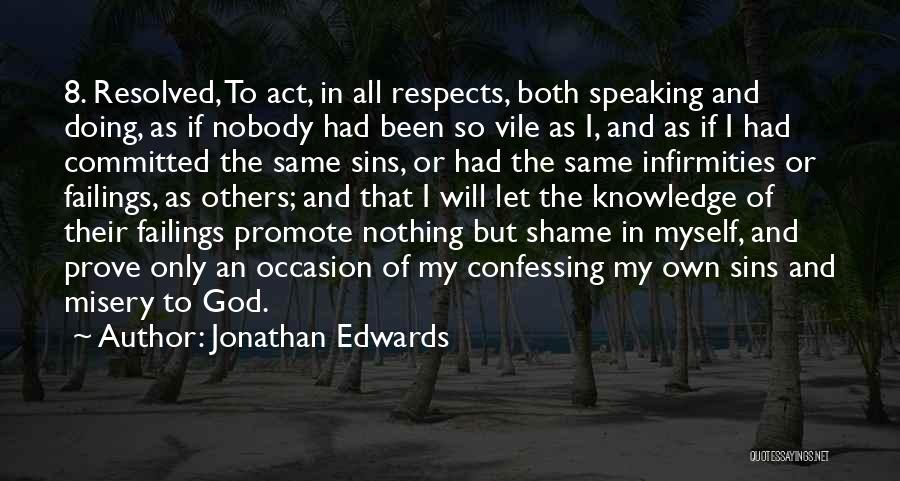 Doing Nothing Quotes By Jonathan Edwards