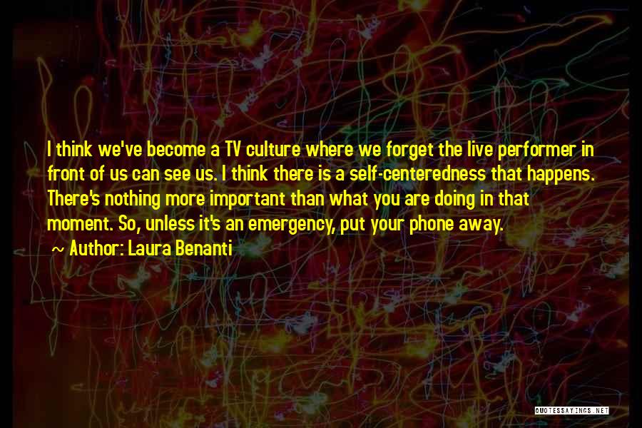 Doing Nothing Quotes By Laura Benanti