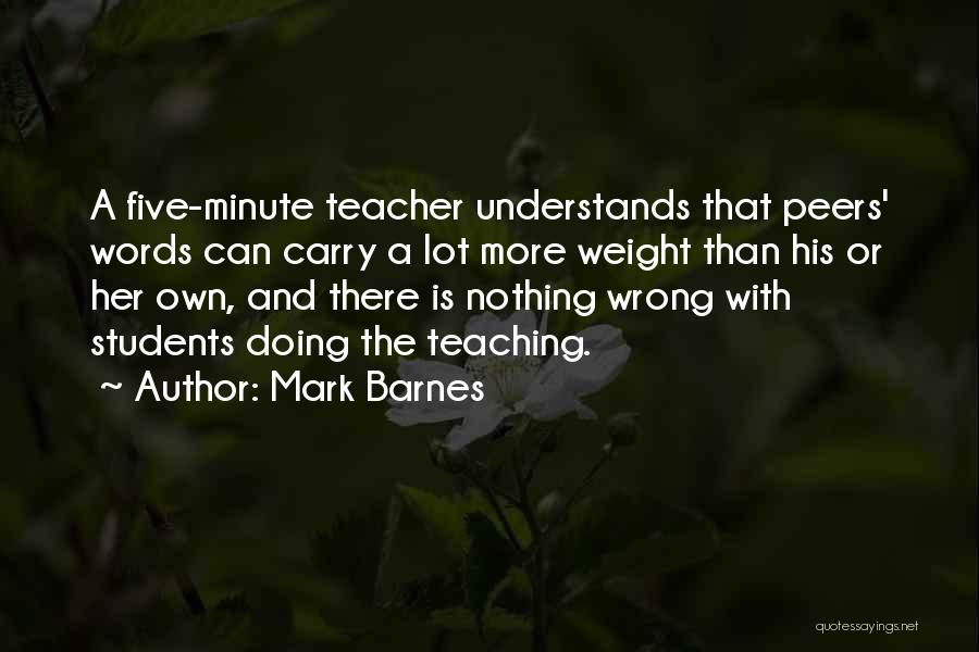 Doing Nothing Quotes By Mark Barnes