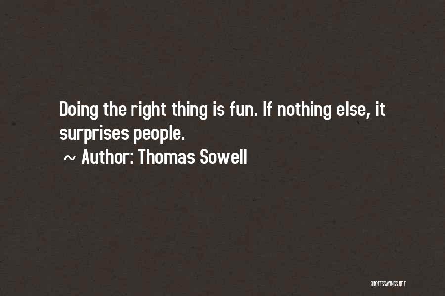 Doing Nothing Right Quotes By Thomas Sowell