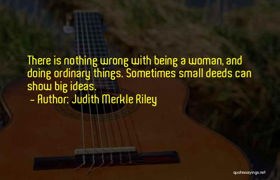 Doing Nothing Wrong Quotes By Judith Merkle Riley