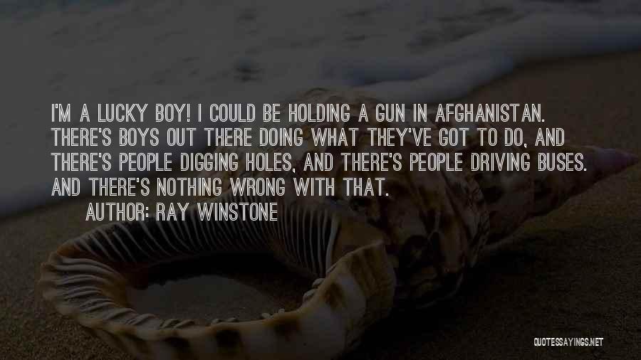 Doing Nothing Wrong Quotes By Ray Winstone