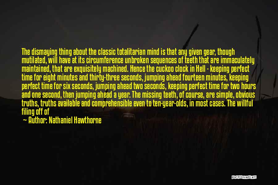 Doing One Thing At A Time Quotes By Nathaniel Hawthorne