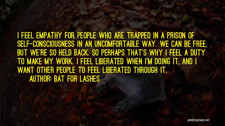 Doing Other People's Work Quotes By Bat For Lashes