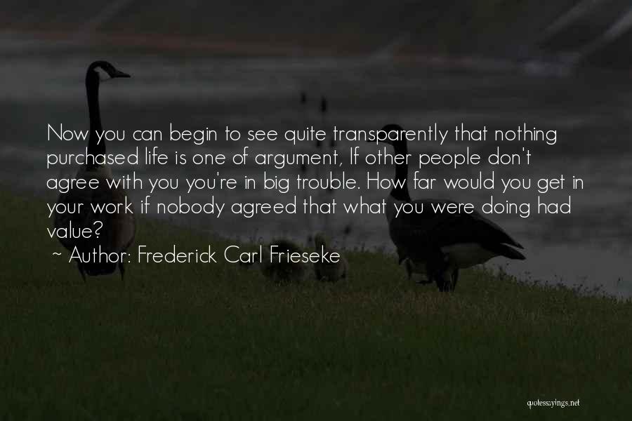 Doing Other People's Work Quotes By Frederick Carl Frieseke