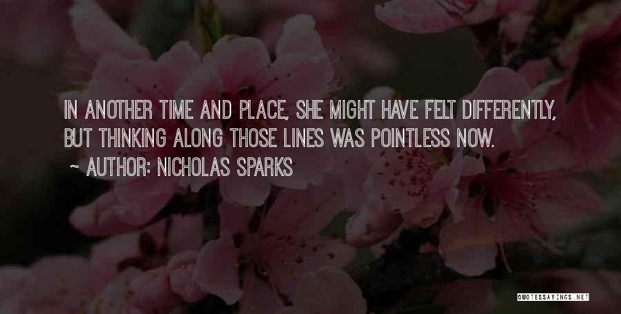 Doing Pointless Things Quotes By Nicholas Sparks