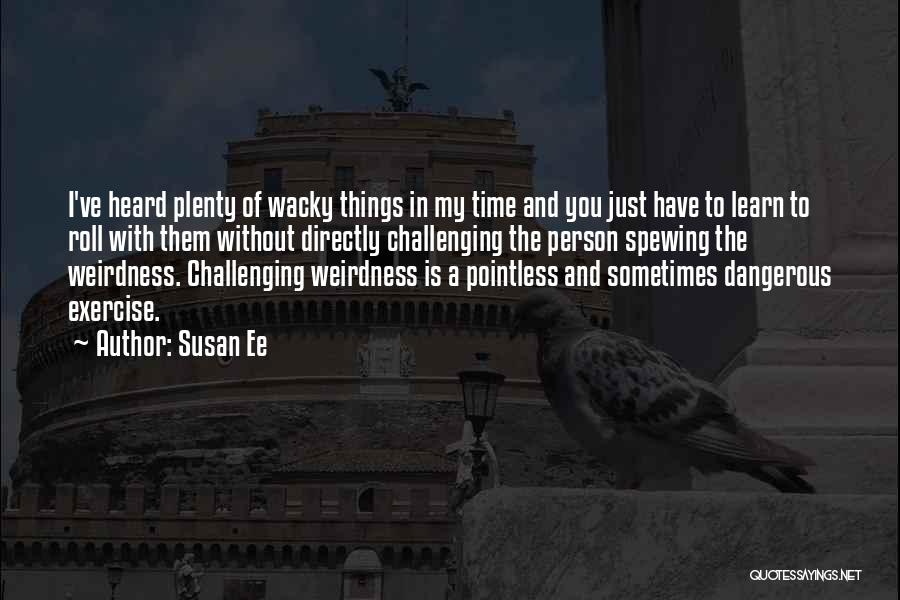 Doing Pointless Things Quotes By Susan Ee
