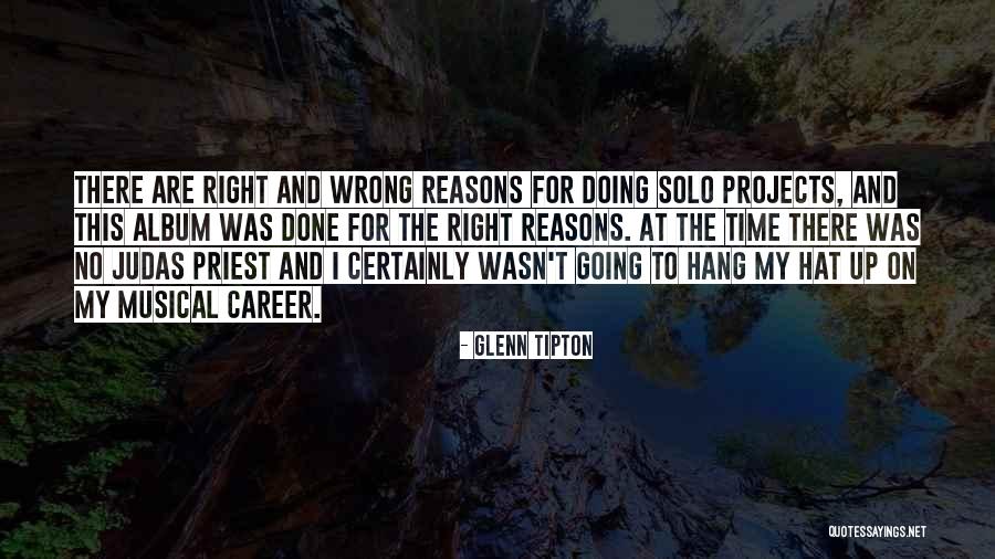 Doing Right And Wrong Quotes By Glenn Tipton