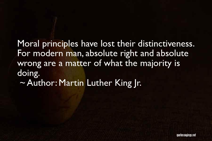 Doing Right And Wrong Quotes By Martin Luther King Jr.