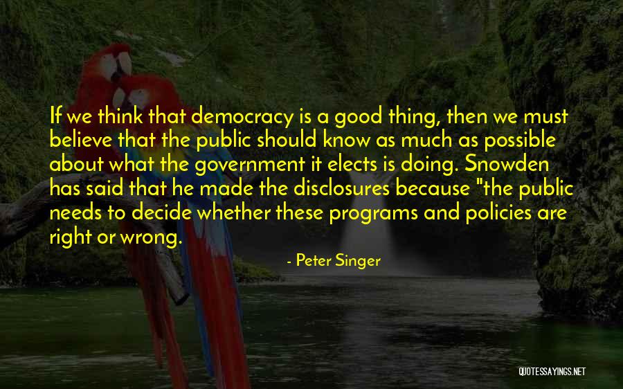 Doing Right And Wrong Quotes By Peter Singer