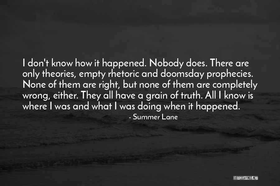 Doing Right And Wrong Quotes By Summer Lane