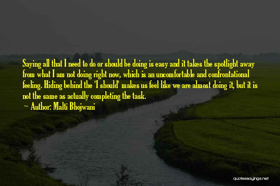 Doing Right Quotes By Malti Bhojwani