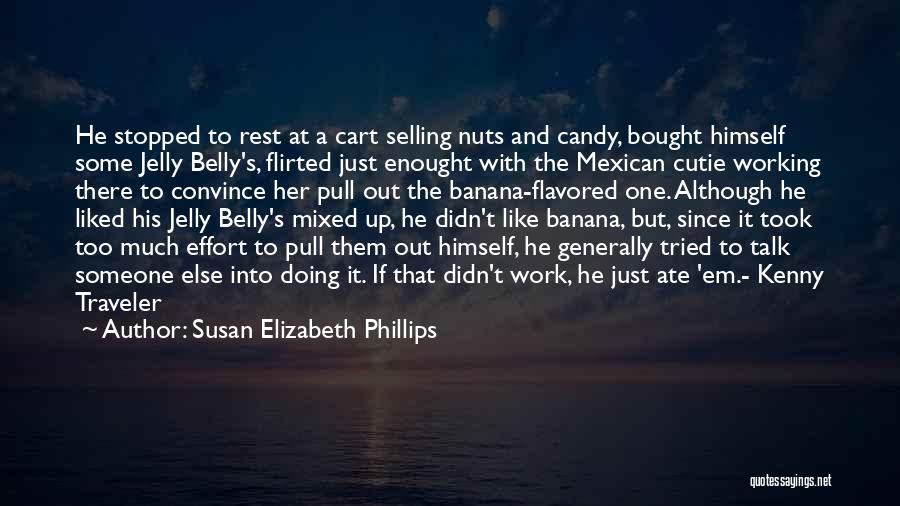 Doing Someone Else's Work Quotes By Susan Elizabeth Phillips
