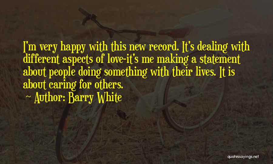 Doing Something Different Quotes By Barry White