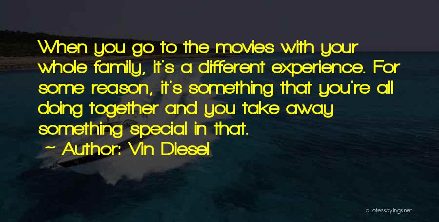 Doing Something Different Quotes By Vin Diesel