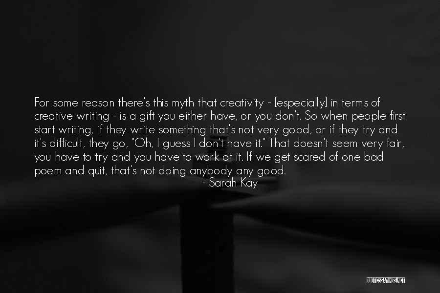 Doing Something Difficult Quotes By Sarah Kay Doing Something Difficult Quotes By Sarah Kay