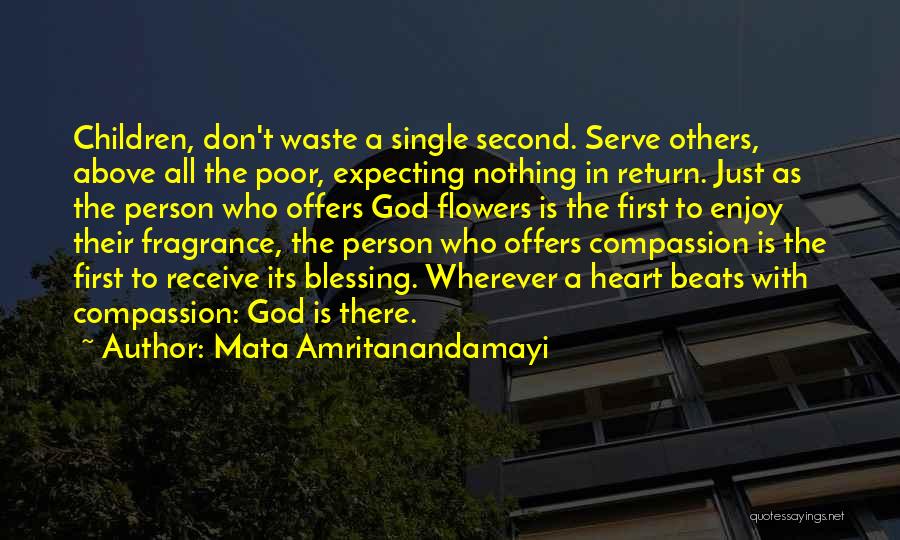 Doing Something For Someone And Expecting Nothing In Return Quotes By Mata Amritanandamayi