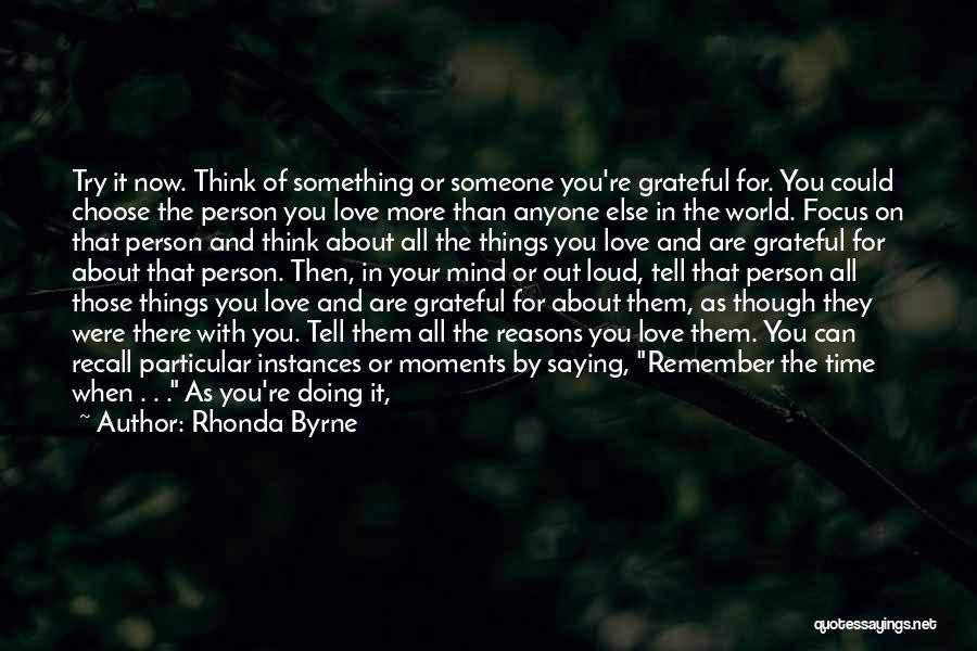 Doing Something For Someone You Love Quotes By Rhonda Byrne
