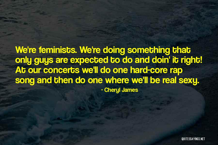 Doing Something Hard Quotes By Cheryl James Doing Something Hard Quotes By Cheryl James