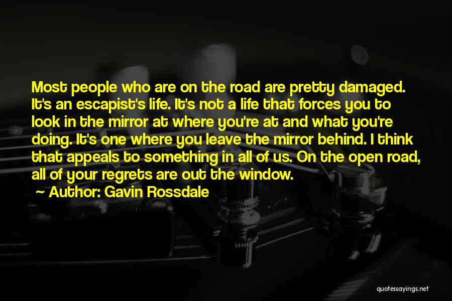 Doing Something In Life Quotes By Gavin Rossdale