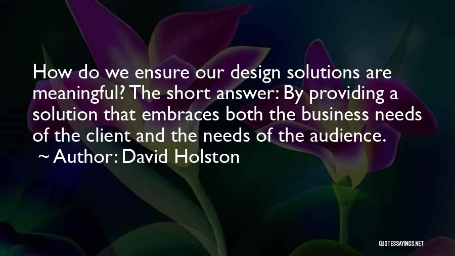 Doing Something Meaningful Quotes By David Holston