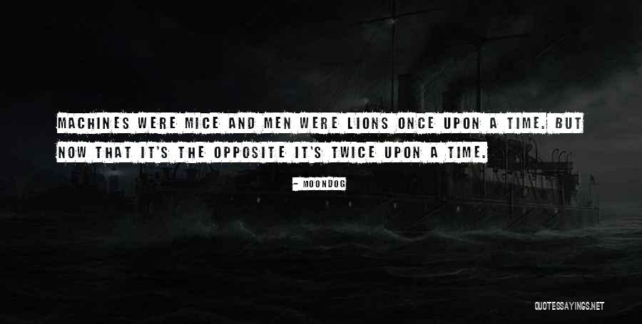 Doing Something Twice Quotes By Moondog Doing Something Twice Quotes By Moondog