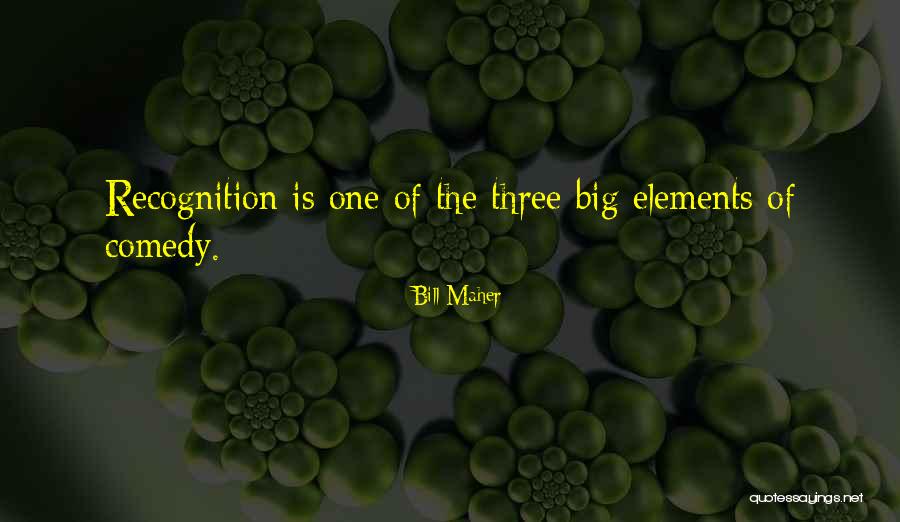 Doing Something Without Recognition Quotes By Bill Maher Doing Something Without Recognition Quotes By Bill Maher