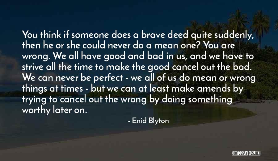 Doing Something Wrong Quotes By Enid Blyton