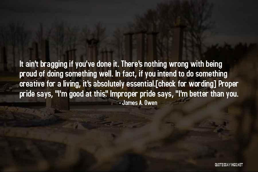 Doing Something Wrong Quotes By James A. Owen