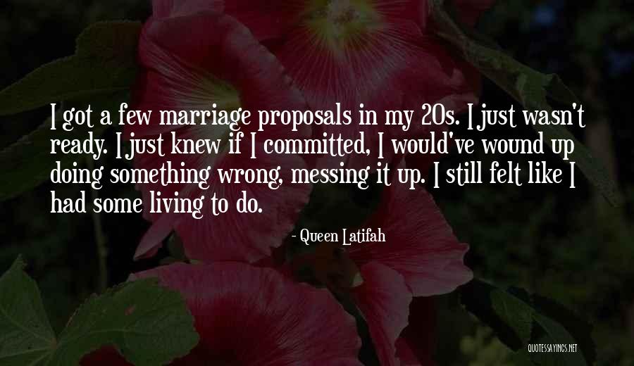 Doing Something Wrong Quotes By Queen Latifah