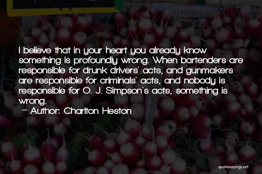 Doing Something You Know Is Wrong Quotes By Charlton Heston