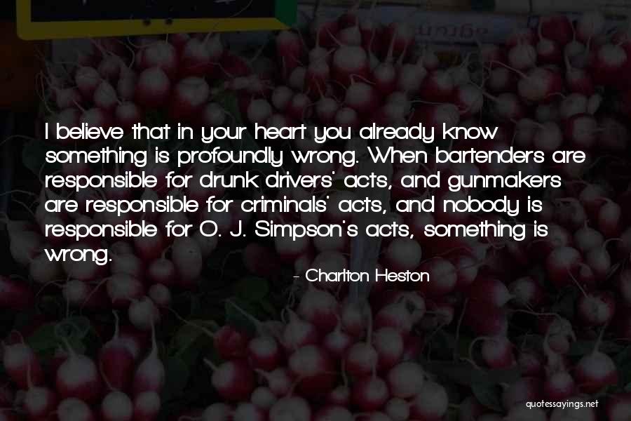 Doing Something You Know Is Wrong Quotes By Charlton Heston