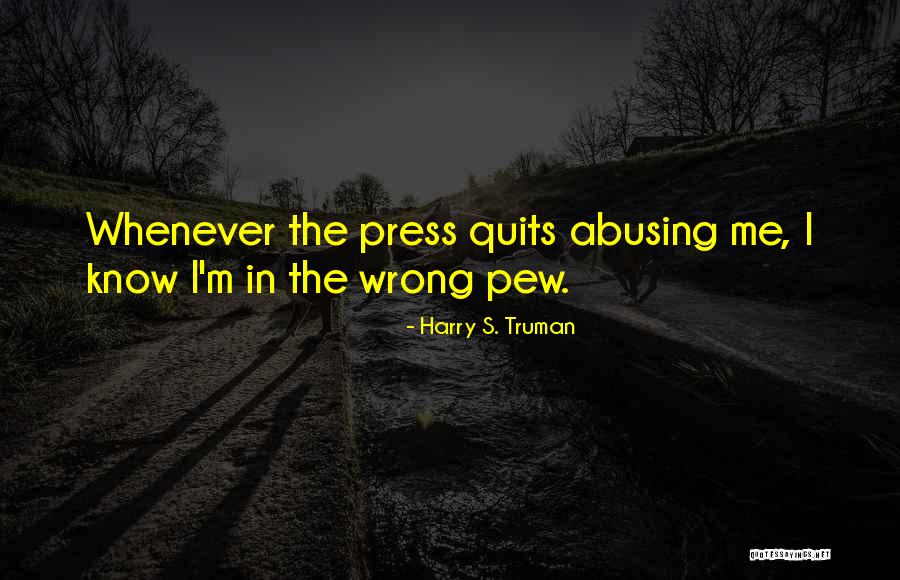 Doing Something You Know Is Wrong Quotes By Harry S. Truman Doing Something You Know Is Wrong Quotes By Harry S. Truman